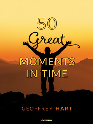 cover image of 50 Great Moments in Time